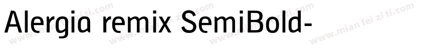 Alergia remix SemiBold字体转换
